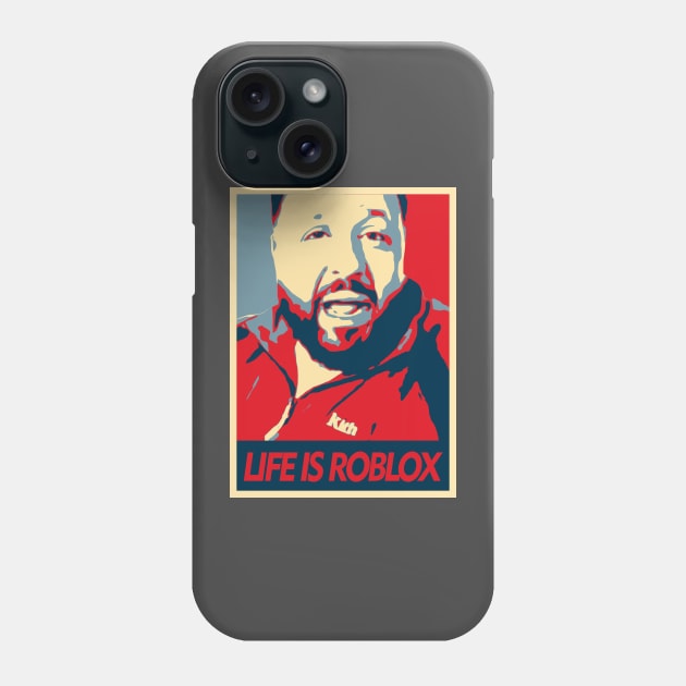 Life Is Roblox - Roblox - Phone Case