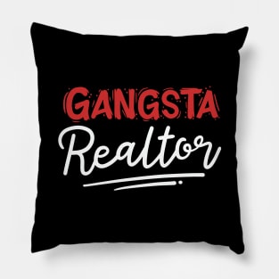 Gangsta Realtor Pillow