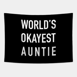 WORLD’S OKAYEST AUNTIE White Typography Tapestry