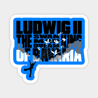 Ludwig II Magnet