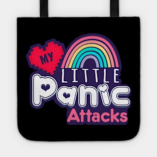 My Little Panic Attack Tote