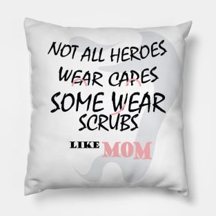 Dentist mom gift for mothers day Pillow