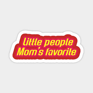 A Mom's Favorites Magnet