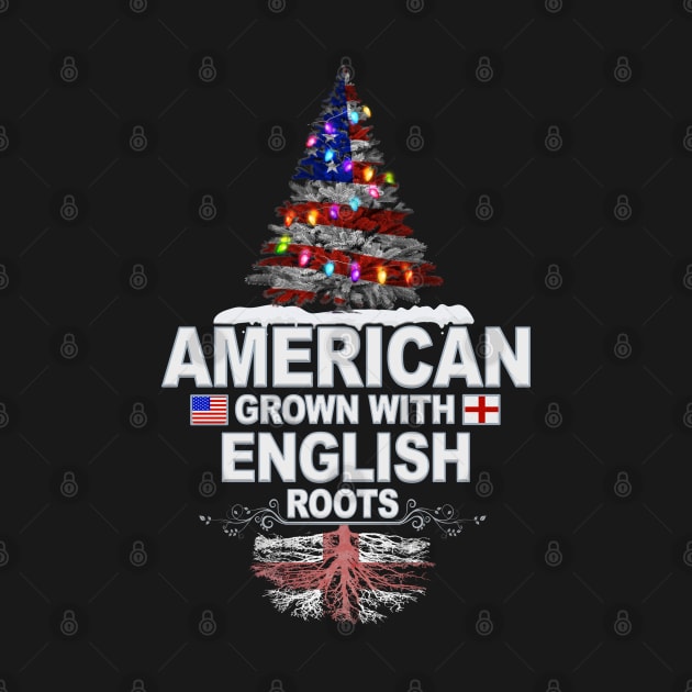 Christmas Tree  American Grown With English Roots - Gift for English From England by Country Flags
