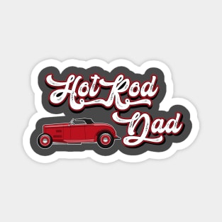 Hot Rod Dad Magnet