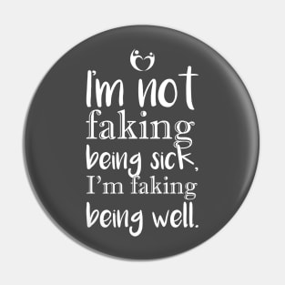 I'm not faking . . Pin