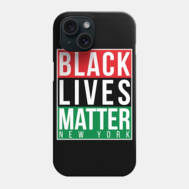 Black Lives Matter New York Phone Case by BadDesignCo