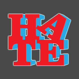 Hate1 T-Shirt