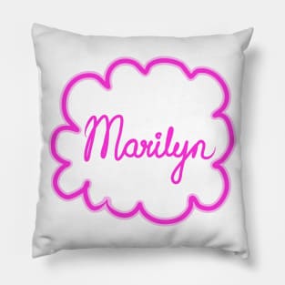 Marilyn. Female name. Pillow