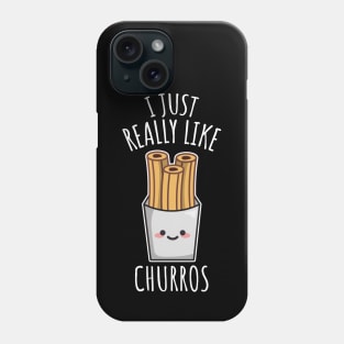 I Just Really Like Churros Phone Case