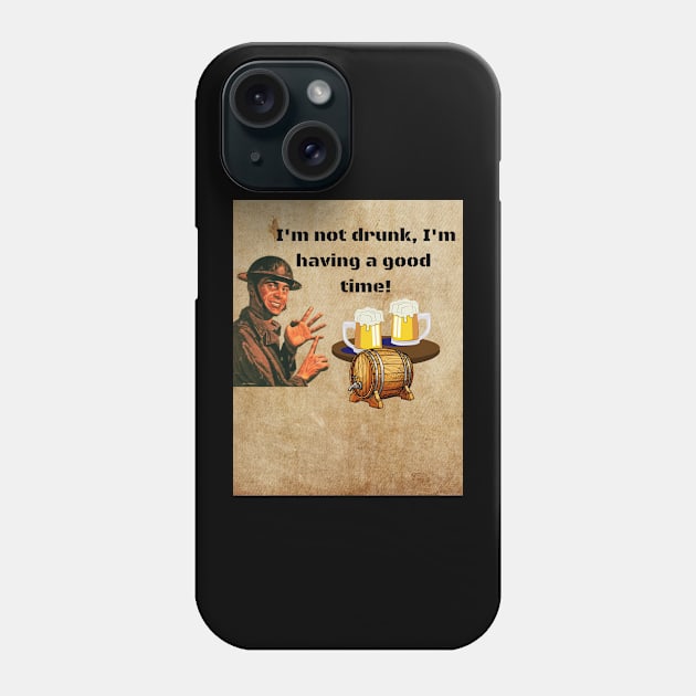 I'm not drunk Phone Case by meltubs76