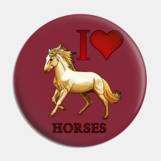 I Love Horses Pin