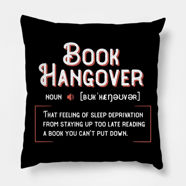 Book Hangover Book Lovers Gifts Bookworm Pillow by MGO Design