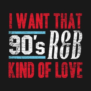 90s R&B Music T-Shirt