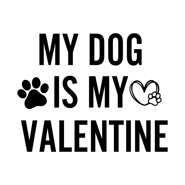 My Dog is my valentine by Perfect Spot