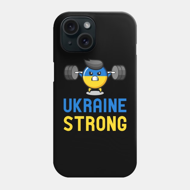 Ukraine Strong Phone Case by Marina_Povkhanych_Art