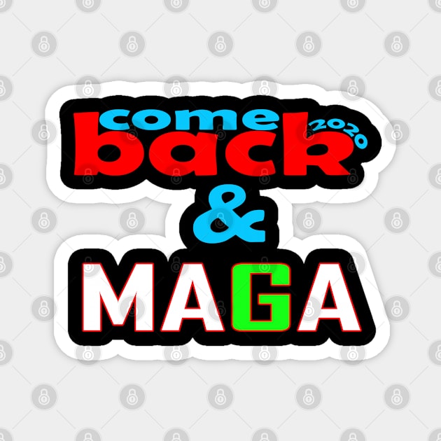 Make America great again Magnet by PinkBorn