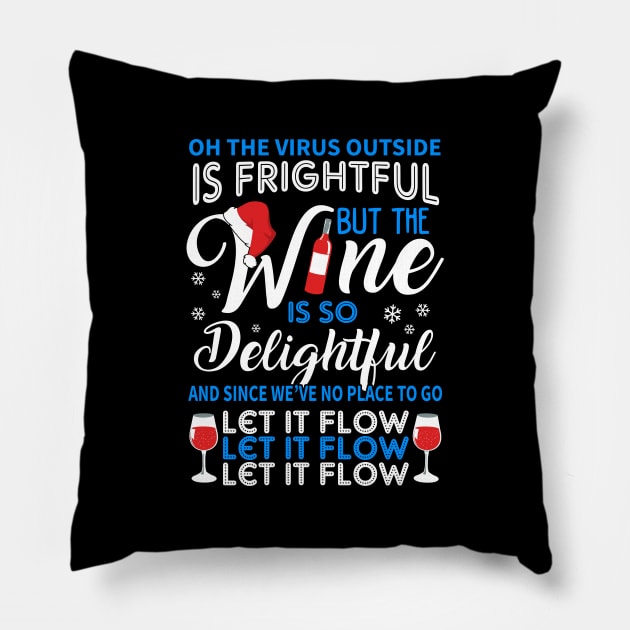 Wine Christmas. Funny Wine Lover Christmas Gift. Pillow by KsuAnn