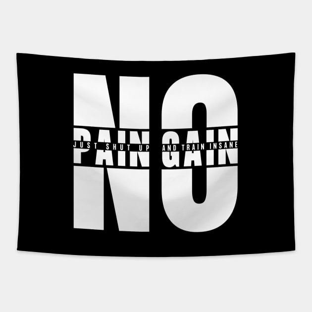 No Pain No Gain Tapestry by AniTeeCreation