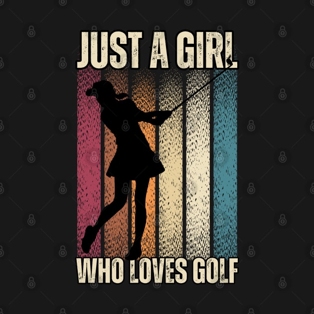 Just a Girl Who Loves Golf: Celebrating the Female Golfer! by chems eddine