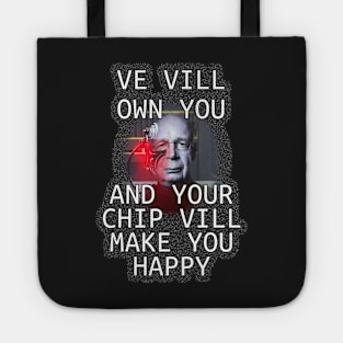 Schwab's 4th Industrial Revolution - You Will Own Nothing and Be Happy Tote