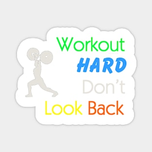 Workout Hard Magnet