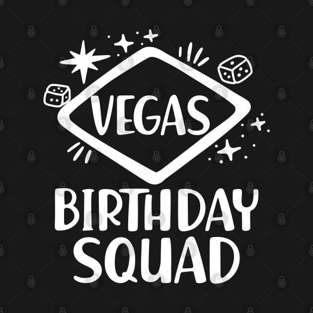 Vegas Birthday Squad w by KC Happy Shop