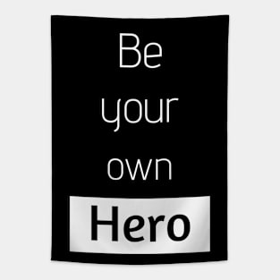 Be your own hero | motivating Tapestry