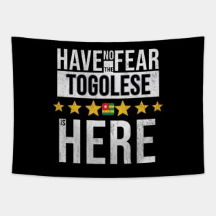 Have No Fear The Togolese Is Here - Gift for Togolese From Togo Tapestry