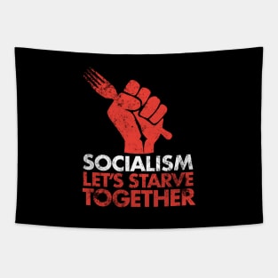 Socialism - Let's Starve Together Tapestry