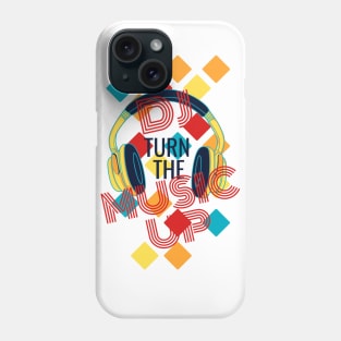 TURN THE MUSIC UP by WOOF SHIRT Phone Case