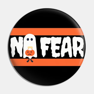 No Fear Ghost Pin