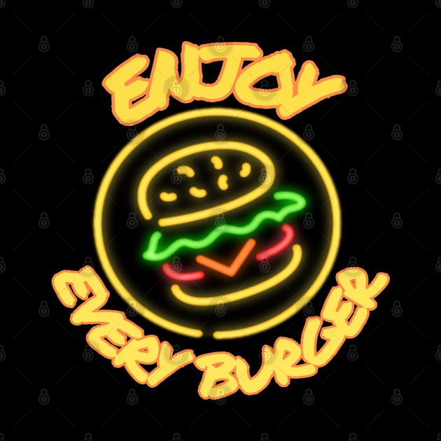enjoy every burger by artby-shikha