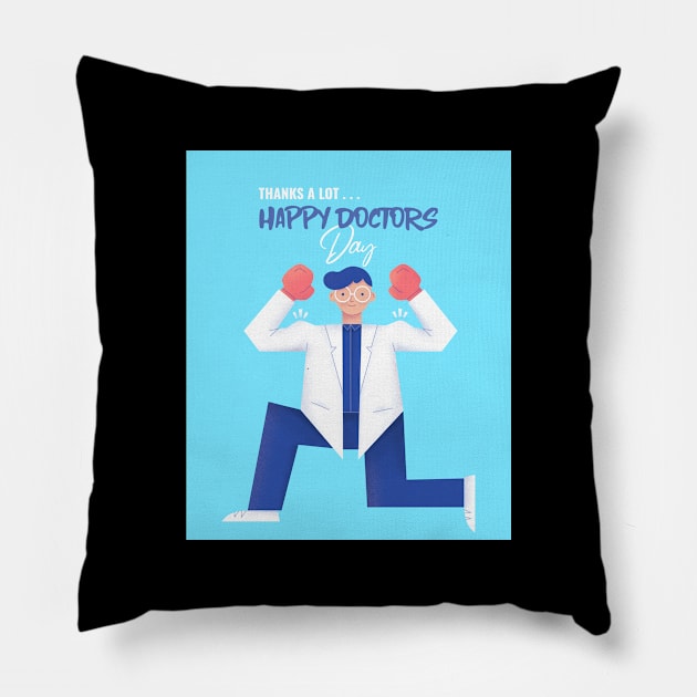 Happy Doctor's Day Pillow by John Byrne