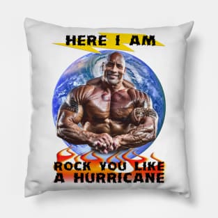 Rock You, Like A Storm PARODY Funny Meme Pillow