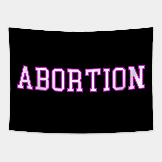 ABORTION Tapestry by TheCosmicTradingPost