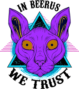 IN BEERUS WE TRUST Magnet