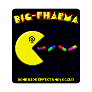 Big-Pharma T-Shirt