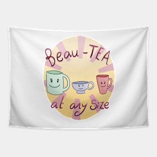 Beau-TEA At Any Size (Yellow And Pink Background) Tapestry