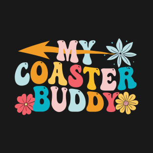 my coaster buddies T-Shirt