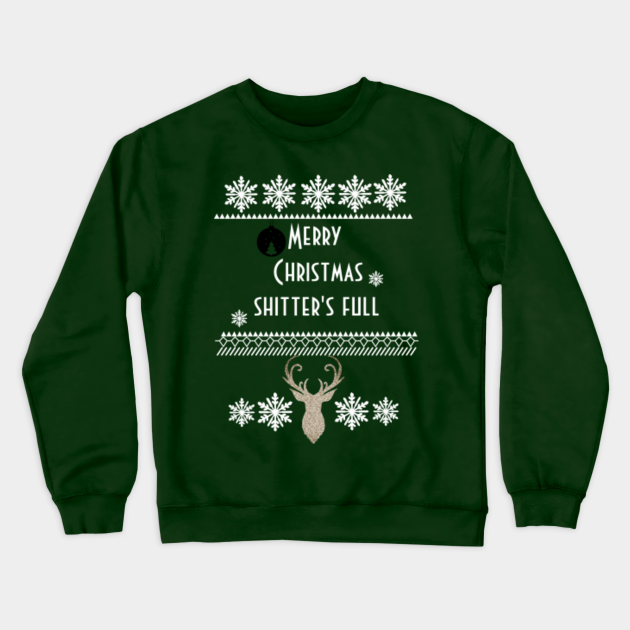 the shitters full sweater