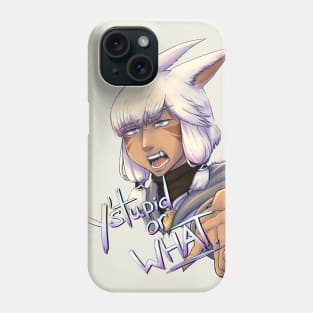 Sassy Y'shtola (Y'stupid or WHAT) Phone Case