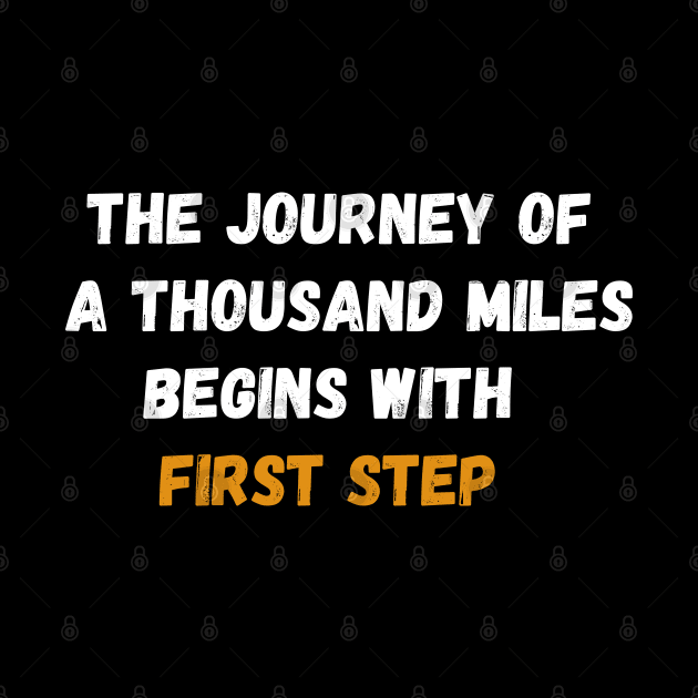 The journey of a thousand miles begins with first step by Stylebymee