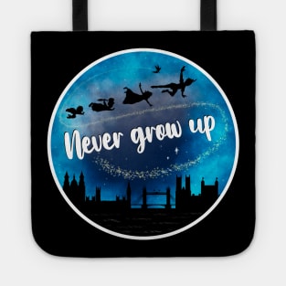 Never Grow Up Tote