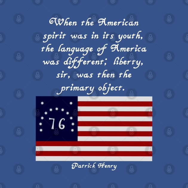 Patrick Henry Quote Flag Tee V. 2 by Aeriskate