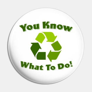 Recycle Pin