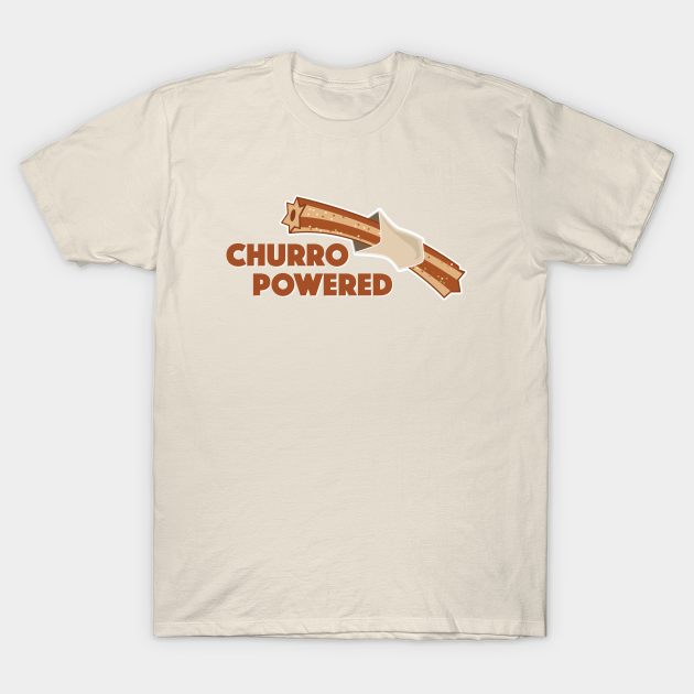 Discover CHURRO POWERED - Churro - T-Shirt