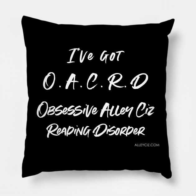 OBSESSIVE ACRD White Pillow by Alley Ciz
