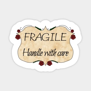 Fragile, handle with care Magnet