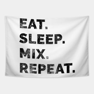 Eat sleep mix repeat 4 Tapestry